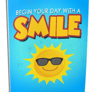 Begin-Your-Day-With-a-Smile