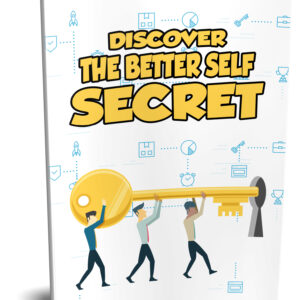 The Better Self Secret – سرّ تطوير ذاتك