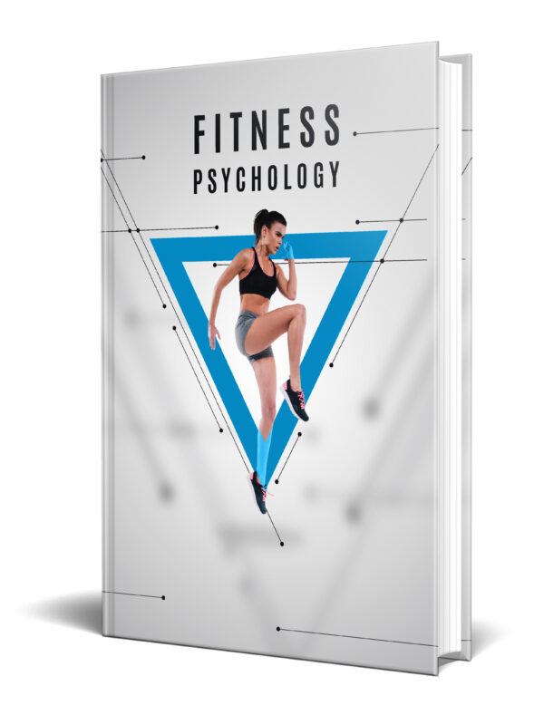 Fitness Psychology – سيكولوجية اللياقة البدنية